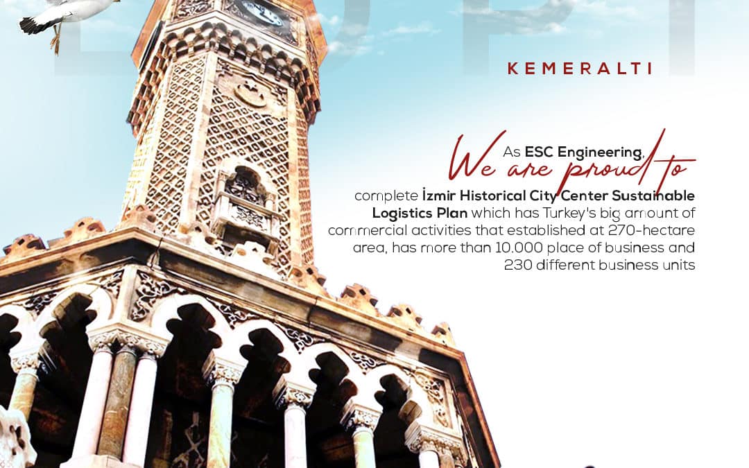 Sustainable Logistic Plan for Historic City Center, İzmir